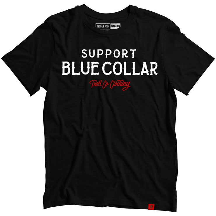 Troll Company Support Blue Collar Tee - Baker's Boots and Clothing